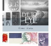 Clean Slate by Eye to Eye (2006-05-30)