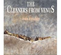 Cleaners from Venus - Town & country (1988)