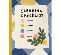 Cleaning Checklist.: Daily & Weekly Home Cleaning Organizer with Easy Task Tracker - Aesthetic Planner for Chores, Routines, and Decluttering