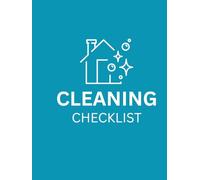 Cleaning Checklist: Weekly Planner for a Spotless Home: Stay Organized with Daily & Weekly Tasks - 205 Pages for a Tidy, Stress-Free Living Space