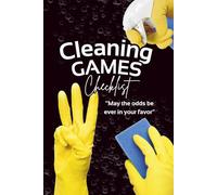 Cleaning Games: Home Planner, Organizer and Checklist, Decluttering and Housekeeping Book for procrastinators