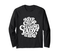 Cleaning Lady is Here - Funny Housekeeping Maglia a Manica