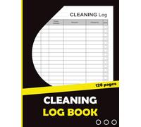 Cleaning Log Book: Simple Daily Cleaning Record quote for Home, Office, and Small business (120 Pages)