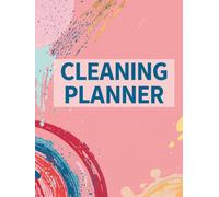 CLEANING PLANNER: House Cleaning Organizer, Household Chores with Check Lists , weekly and monthly schedule
