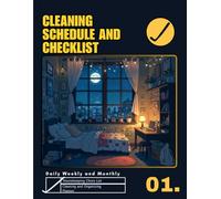 Cleaning Schedule and Checklist: Household Daily Weekly and Monthly Cleaning and Organizing Planner, Housekeeping Chore List to Stay Organized