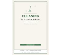 Cleaning Schedule and Log: A Complete Home Cleaning System | Daily, Weekly, Monthly and Seasonal Checklists with Room-by-Room Tracking | 6 x 9