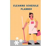 cleaning schedule planner: Weekly & Daily House Cleaning Checklist Organizer