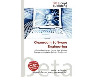 Cleanroom Software Engineering: Software Development Process, Agile Software Development, Adaptive Software Development