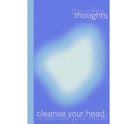 Cleanse Your Head: Lined Journal for Writing, Note Taking, Daily Reflections, Mindfulness and Gratitude: 120 Pages | Minimalist Notebook for Personal ... Planning and Creative Ideas | 6x9 Inch