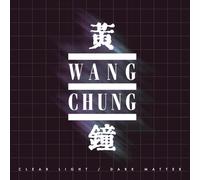 Wang Chung Clear Light / Dark Matter (CD)