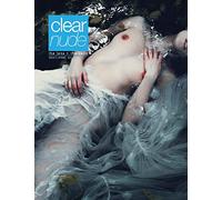 Clear Nude: The Lens + the Nude, Issue IV, Summer 2015