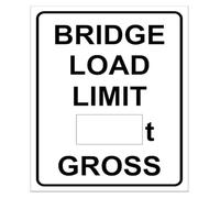 Clear Reflective Bridge Load Limit Metal Sign 12x8 Inch