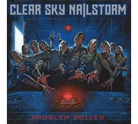 Clear Sky Nailstorm - Problem Solved