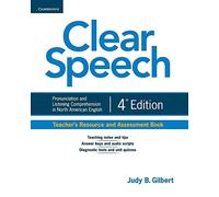 Judy B. Gilbert Clear Speech Teacher's Resource and Assessment Book (Tascabile)