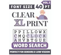 Clear XL Font 40 pt Size Word Search VOL. 5: Designed for Seniors, Low Vision & Visually Impaired | 60 Relaxing Puzzles | 8.5x11 Inches | Thoughtful Gift for Parents, Grandparents & Loved Ones