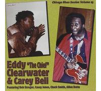 Clearwater/Bell - Vol. 23-Chicago Blues Sessions