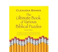 Cleaudia Banks The Ultimate Book of Various Biblical Puzzles (Tascabile)