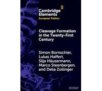 Cleavage Formation in the 21st Century: How Social Identities Shape Voting Behavior in Contexts of Electoral Realignment
