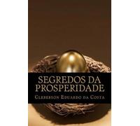 Cleberson Eduardo Da Costa segredos da prosperidade (Tascabile)