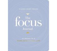 Cleere Cherry Reaves The Focus Journal (Tascabile)