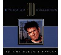 Clegg,Johnny & Savuka - Premium Gold Collection