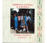 Clegg, Johnny & Savuka - Third World Child