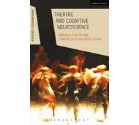 Clelia Falletti Theatre and Cognitive Neuroscience (Tascabile)