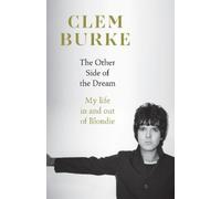 Clem Burke The Other Side of the Dream (Copertina rigida)