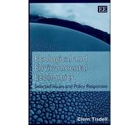 Clem Tisdell Ecological and Environmental Economics (Copertina rigida)