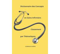 Clémence Guérin Dictionnaire des Concepts en Soins Infirmiers Classe (Tascabile)
