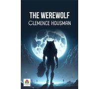 Clemence Housman The Were-Wolf (Tascabile)