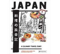 Clémence Leleu e Anna Shoji – Japan: A Culinary Travel Diary – Copertina rigida