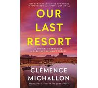 Clémence Michallon Our Last Resort (Copertina rigida)