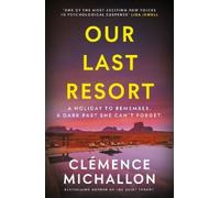Clémence Michallon Our Last Resort (Tascabile)