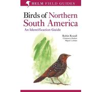 Clemencia Rodner Miguel Lent Birds of Northern South America: An Ide (Tascabile)