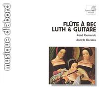 Clemencic Consort - Flute A Bec Lute & Guitare