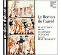 Clemencic Consort - Le Roman De Fauvel