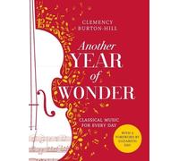 Clemency Burton-Hill Another Year of Wonder (Tascabile)
