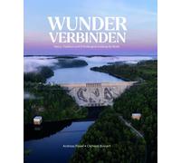 Clemens Bussert Wunder verbinden: Natur, Tradition und Erfind (Copertina rigida)