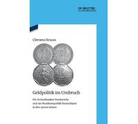 Clemens Krauss Geldpolitik im Umbruch (Copertina rigida)