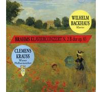 Clemens Krauss - Johannes Brahms: Klavierkonzert N. 2 B dur Op. 83 (UK Import)