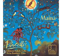 Clemens Malich & Ivone Bambirra - Piacello - Maina (Works for Cello and Piano by Piazzolla, Malich, Saint-Saens etc.)
