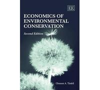 Clement A. Tisd Economics of Environmental Conservation, Seco (Copertina rigida)