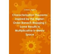 Clement Ampadu Characterization Theorems Inspired by the Higher-Orde (Tascabile)