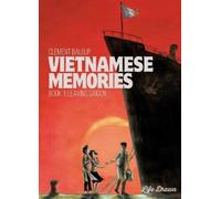 Clément Baloup Pierre Daum Vietnamese Memories Vol.1 (Tascabile)