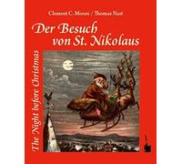 Clement C. Moore Der Besuch von Sankt Nikolaus: The Night bef (Copertina rigida)