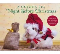 Clement Clarke Moore Tess Ne A Guinea Pig Night Before Chris (Copertina rigida)