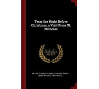 Clement Clarke Moore Twas the Night Before Christmas; a Vis (Copertina rigida)