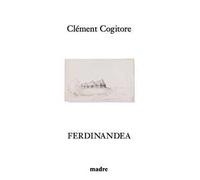 Clément Cogitore: Ferdinandea
