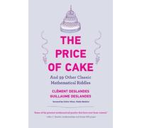 Clement Deslandes Guillaume Deslandes The Price of Cake (Tascabile)